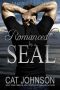 [Hot SEALs 09] • Romanced by a SEAL